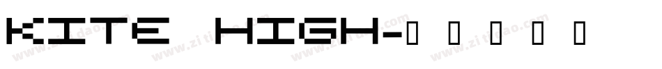 Kite High字体转换